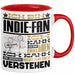 Indie-Fan Geschenk Tasse Geschenkidee für Indie-Fan Geburtstag Lustig Ich Bin Indie-Fan Ich Kann Es Dir Erklären Aber Nicht Für Dich Verstehen Rot Trendation