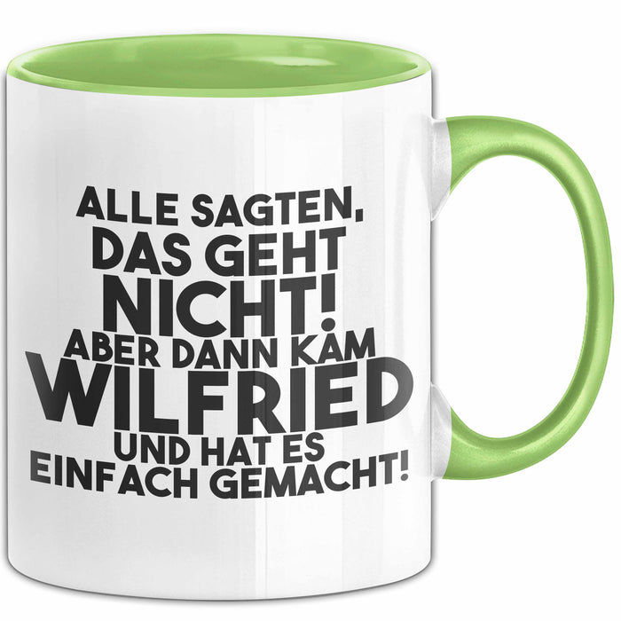 Wilfried Tasse Alle Sagten Das Geht Nicht, Aber Dann Kam Wilfried Geschenk