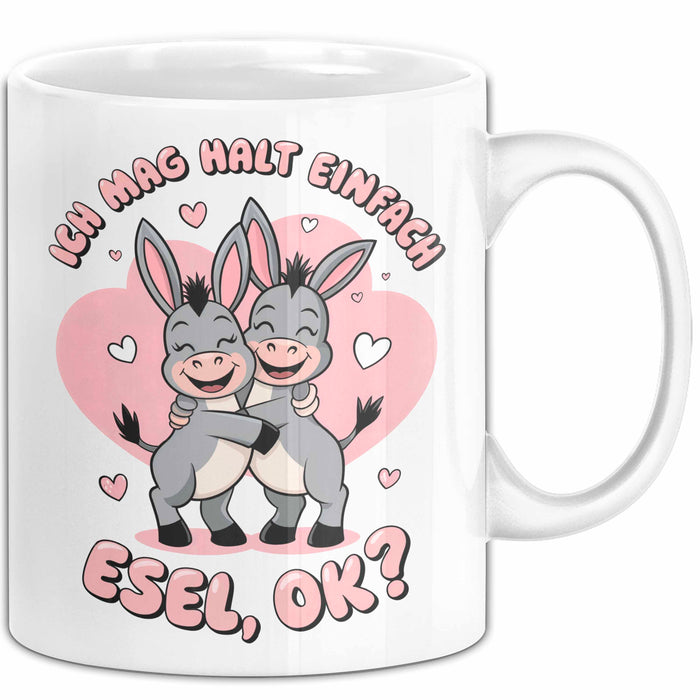 Valentinstag Esel Tasse Geschenk Lustige Geschenkidee Spruch Ich Mag Halt Einfach Esel Ok Weiß Trendation