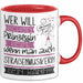 Straßenmusikerin Tasse Geschenk Spruch Wer Will Schon Prinzessin Sein Wenn Man Auch Straßenmusikerin Sein Kann Rot Trendation