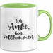 Anke Tasse Ich Anke, Bin Vollkommen Geschenk Grün Trendation