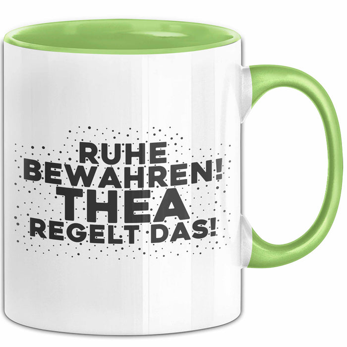 Thea Tasse Ruhe Bewahren! Thea Regelt Das! Geschenk