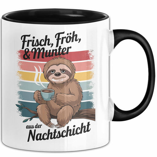 Krankenschwester Pflege Betreuung Tasse Geschenk Lustige Geschenkidee Spruch Frisch Froh & Munter Aus Der Nachtschicht Trendation