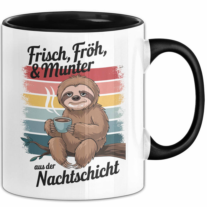 Krankenschwester Pflege Betreuung Tasse Geschenk Lustige Geschenkidee Spruch Frisch Froh & Munter Aus Der Nachtschicht Trendation