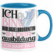 Biologielaborantin Ausbildung Start Geschenk Tasse Ich Bin Biologielaborantin In Der Ausbildung Ich Darf Das Kaffee-Becher Geschenkidee Blau Trendation
