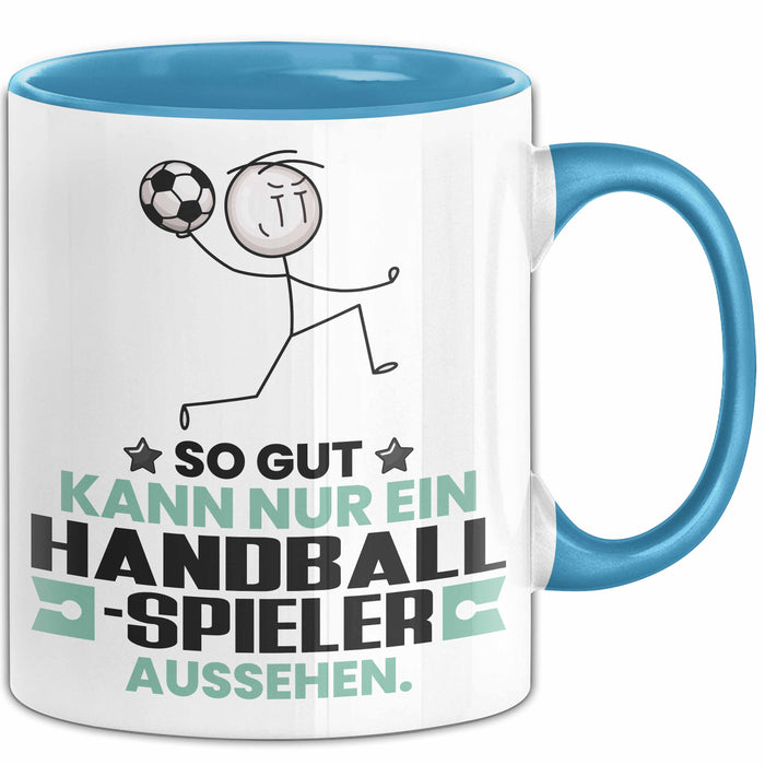Handballspieler Geschenk Tasse So Gut Kann Nur Ein Handballspieler Aussehen Geschenkidee Kaffee-Becher Blau Trendation