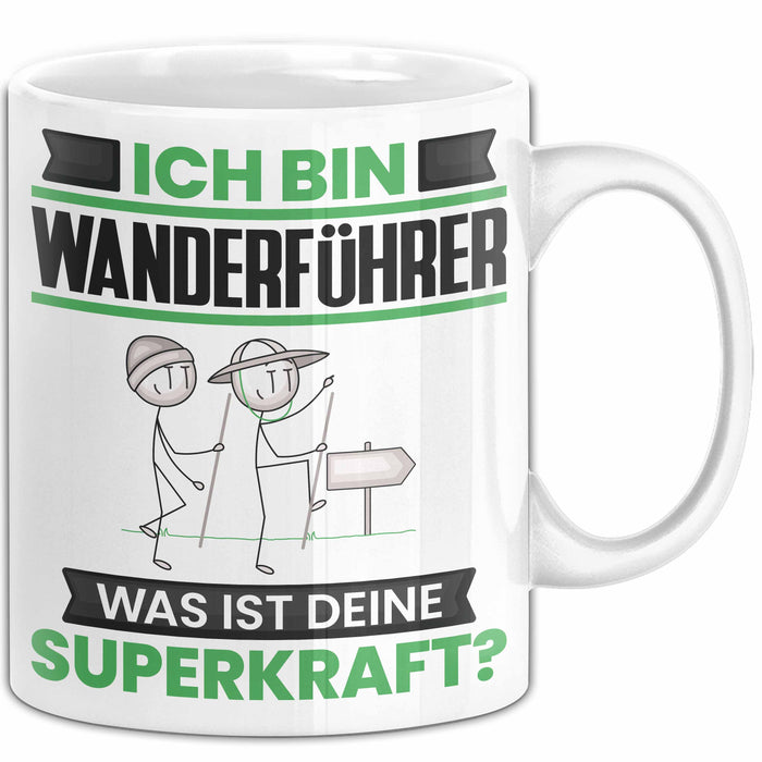 Wanderführer Tasse Geschenk für Wanderführer Geburtstag Lustiger Spruch Kaffee-Becher Was Ist Deine Superkraft Weiß Trendation