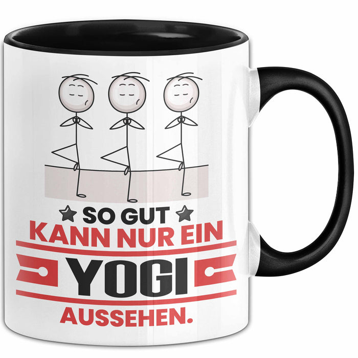 Yogi Geschenk Tasse So Gut Kann Nur Ein Yogi Aussehen Geschenkidee Kaffee-Becher Schwarz Trendation