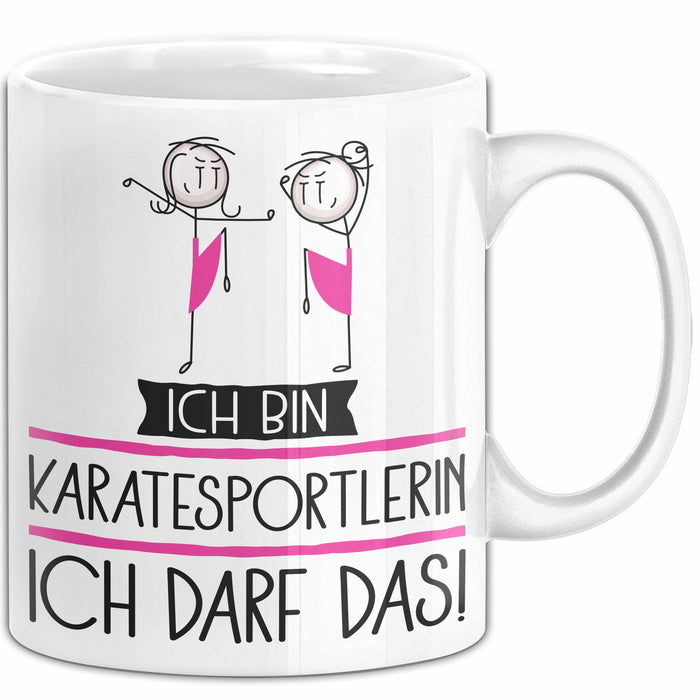 Geschenk für Karatesportlerin Tasse Lustige Geschenkidee Geburtstag Ich Bin Karatesportlerin Ich Darf Das Weiß Trendation
