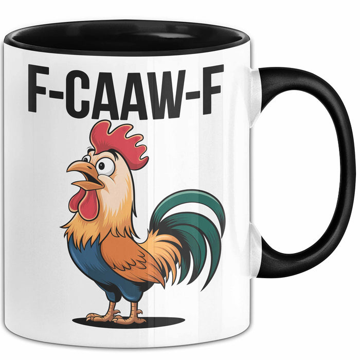 Hahn Tasse Geschenk F-Caaw-F Lustige Geschenkidee Vogel Bauernhof Schwarz Trendation