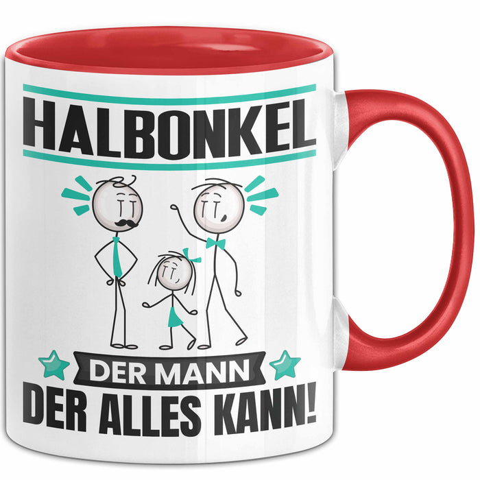 Halbonkel Tasse Geschenk für Halbonkel Der Mann Der Alles Kann Geschenkidee zum Geburtstag Rot Trendation