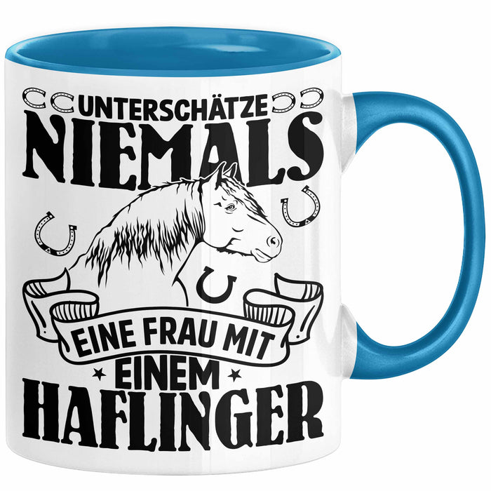 Haflinger Tasse Geschenk Haflinger-Besitzerin Pferde Kaffeetasse Geschenkidee Spruch Reiterin Reiten Pferde Kaffee-Becher Blau Trendation