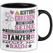 Tänzer Geschenk Tasse Lustiger Spruch Erheben Sie Sich Der Tänzer Betritt den Raum Schwarz Trendation