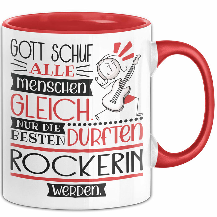 Rockerin Geschenk Becher Tasse Gott Schuf Alle Menschen Gleich Nur Die Besten Durfeten Rockerin Werden Geschenkidee Lustig Rot Trendation