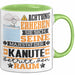 Kanute Geschenk Tasse Lustiger Spruch Erheben Sie Sich Der Kanute Betritt den Raum Grün Trendation