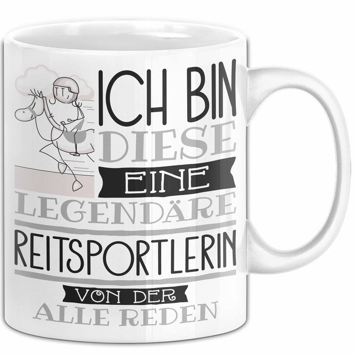 Reitsportlerin Tasse Geschenk Ich Bin Diese Eine Legendäre Reitsportlerin Von Der Alle Reden Geschenkidee Geburtstag Weihnachten Weiß Trendation