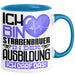 Straßenbauer Ausbildung Tasse Geschenk Ich Bin Straßenbauer In Der Ausbildung Ich Darf Das Geschenkidee Spruch Blau Trendation