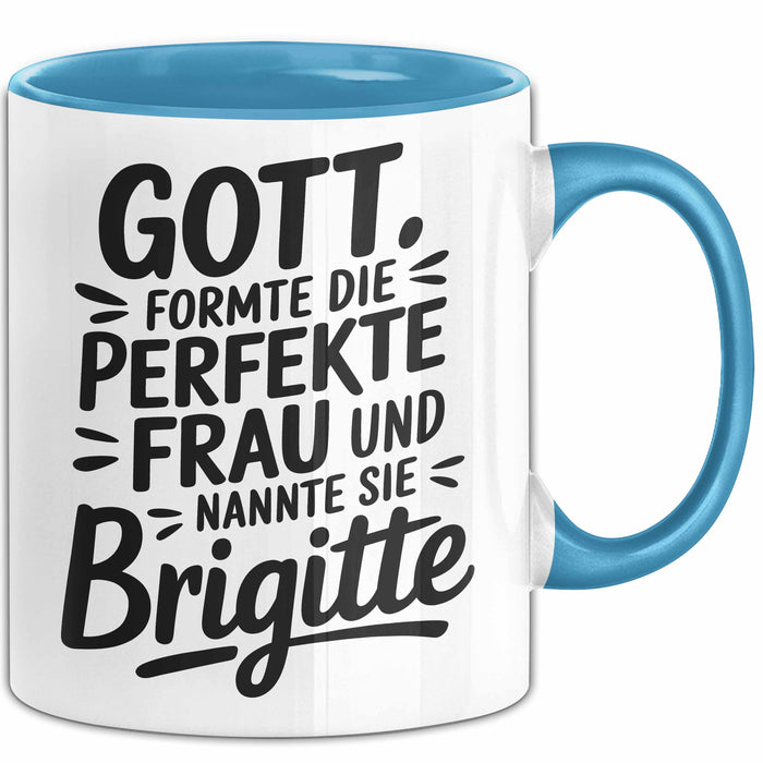 Brigitte Tasse Geschenk Gott Formte Die Perfekte Frau Brigitte Geschenkidee