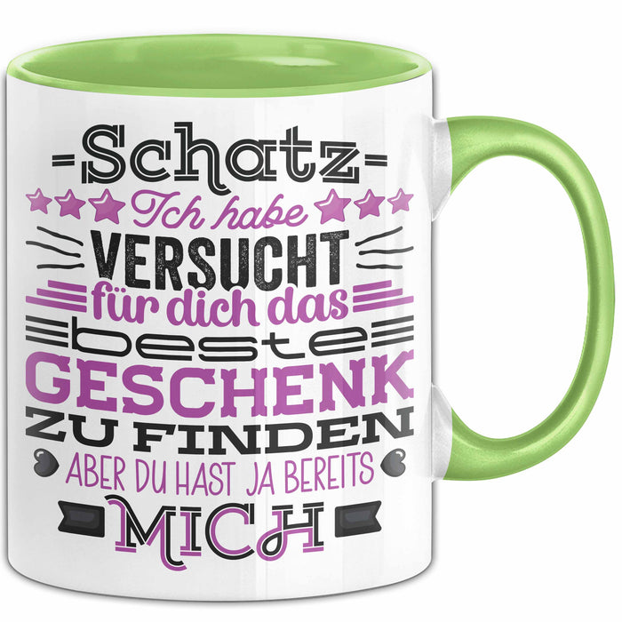Tasse Valentinstag Geschenk Versuch das beste Geschenk zu finden Grün Trendation