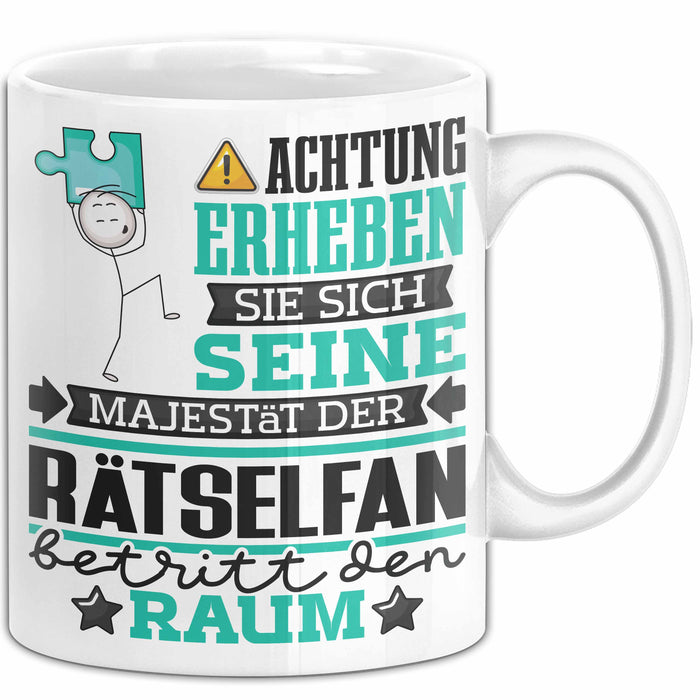 Rätselfan Geschenk Tasse Lustiger Spruch Erheben Sie Sich Der Rätselfan Betritt den Raum Weiß Trendation