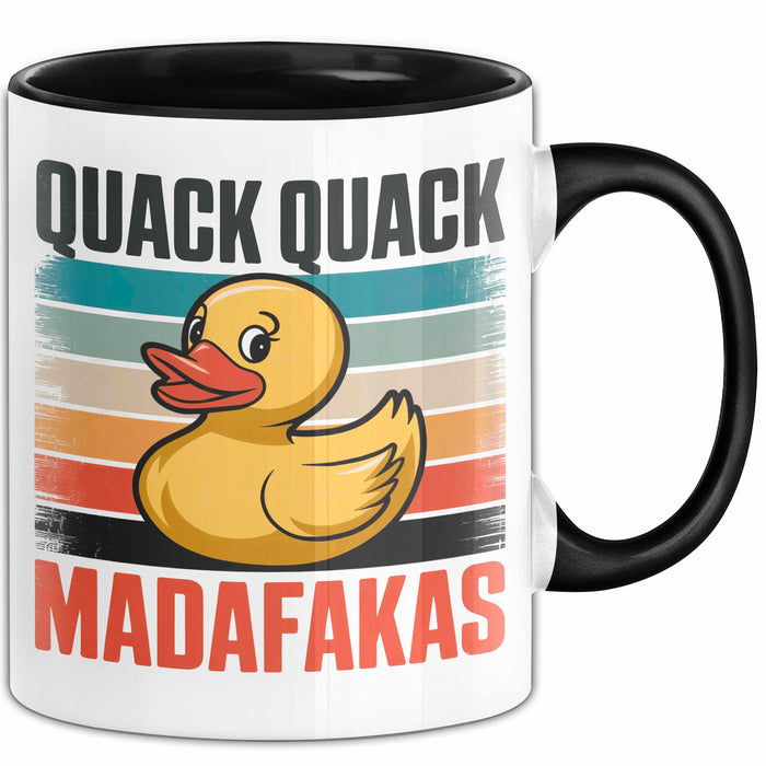 Quietscheente Tier Tasse Geschenk Lustige Geschenkidee Spruch Quack Quack Madafakas Schwarz Trendation