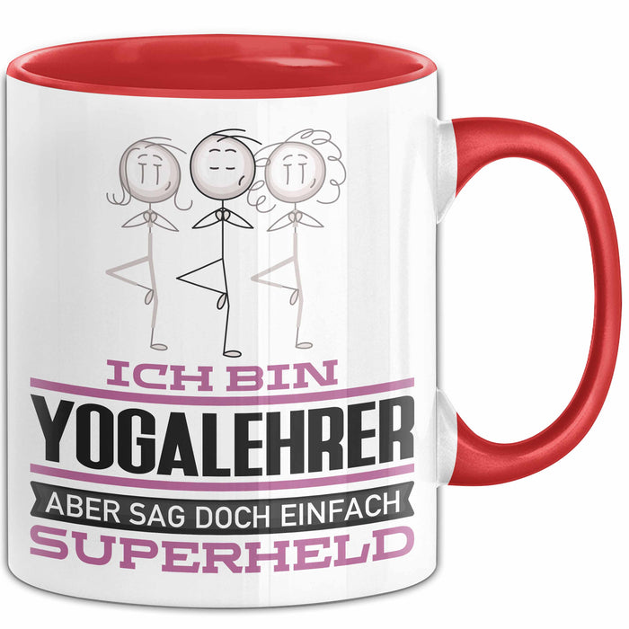 Yogalehrer Geschenk Tasse Ich Bin Yogalehrer Aber Sag Doch Einfach Superheld Lustige Geschenkdiee für Yogalehrer Kaffee-Becher Rot Trendation