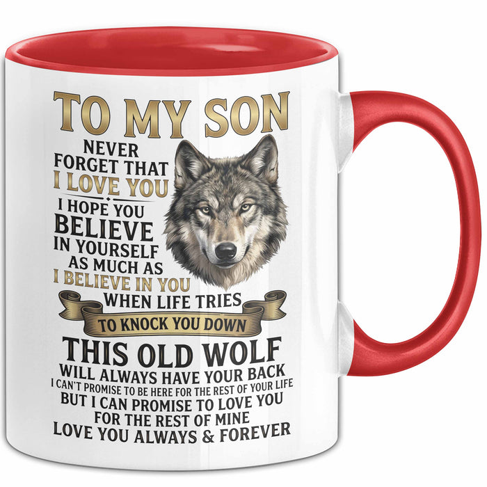 Sohn Tasse Geschenk To My Son Never Forget I Love You Wolf Geschenkidee Rot Trendation