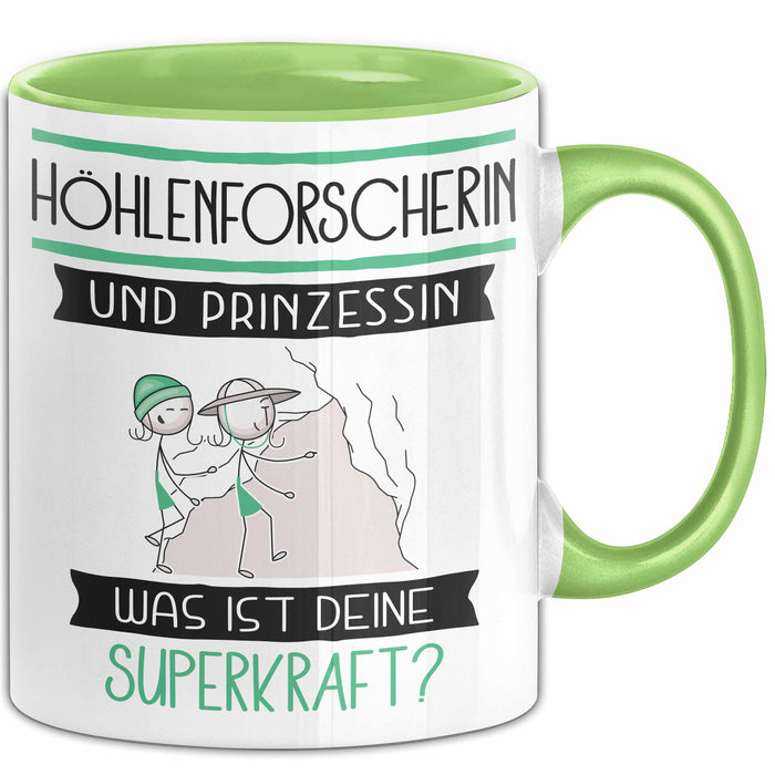 Höhlenforscherin Und Prinzessin Tasse Geschenk Für Eine Höhlenforscherin Geburtstag Was Ist Deine Superkraft Grün Trendation