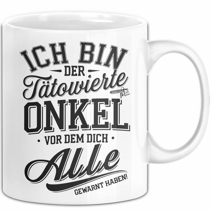 Tätowierter Onkel Tasse Geschenk Lustige Geschenkidee Spruch Weiß Trendation