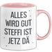 Steffi Tasse Geschenk Alles Ist Gut Steffi Ist Jetz Da Geschenkidee Becher mit Name Rosa Trendation