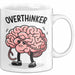 Overthinker Tasse Geschenkidee für Tiefgründige Denker Weiß Trendation