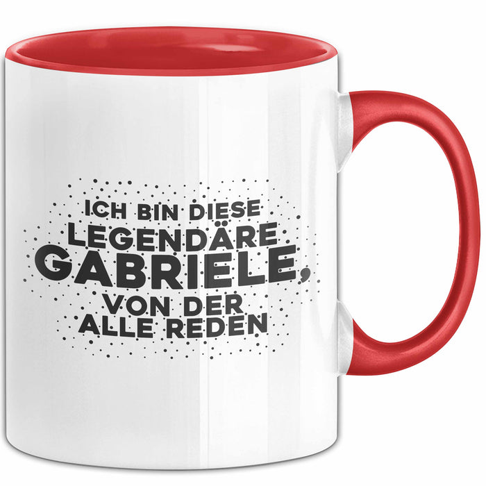 Gabriele Tasse Ich Bin Diese Legendaere Gabriele, Von Der Alle Reden