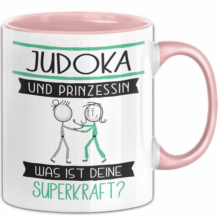 Judoka Und Prinzessin Tasse Geschenk Für Eine Judoka Geburtstag Was Ist Deine Superkraft Rosa Trendation