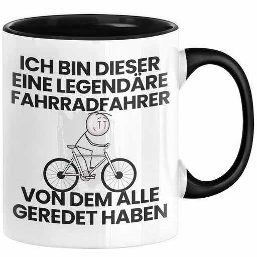 Fahrradfahrer Geschenk Tasse Lustige Geschenkidee Geburtstag für Fahrradfahrer Ich Bin Dieser Legendäre Fahrradfahrer Von Dem Alle Geredet Haben Kaffee-Becher Schwarz Trendation