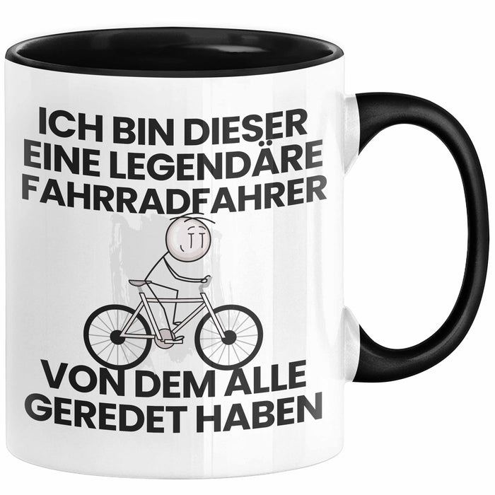 Fahrradfahrer Geschenk Tasse Lustige Geschenkidee Geburtstag für Fahrradfahrer Ich Bin Dieser Legendäre Fahrradfahrer Von Dem Alle Geredet Haben Kaffee-Becher Schwarz Trendation