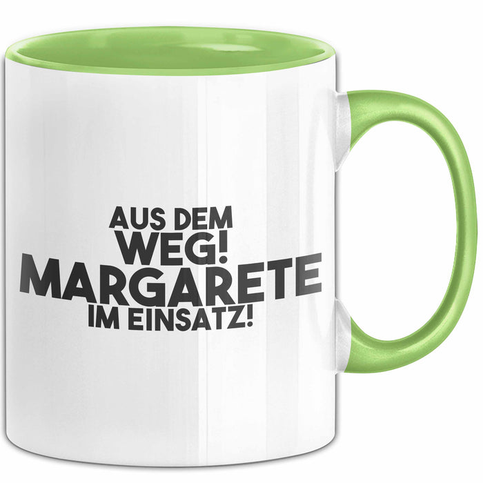 Margarete Tasse Aus Dem Weg! Margarete Im Einsatz! Geschenk