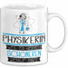 Physikerin Weil Es Keinen Schöneren Beruf Gibt Tasse Geschenk für Eine Physikerin Lustig Weiß Trendation