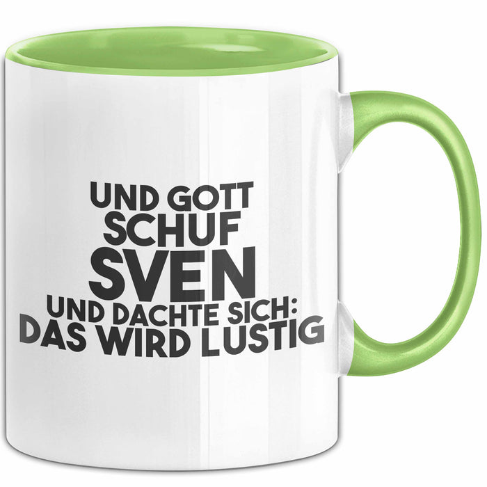 Sven Tasse Und Gott Schuf Sven Und Dachte Sich: Das Wird Lustig Geschenk