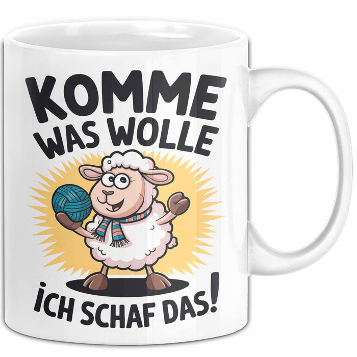 Schaf Tier Bauer Tasse Becher Geschenk Lustige Geschenkidee Spruch Komme Was Wolle Ich Schaf Das Weiß Trendation