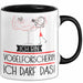 Geschenk für Vogelforscherin Tasse Lustige Geschenkidee Geburtstag Ich Bin Vogelforscherin Ich Darf Das Trendation