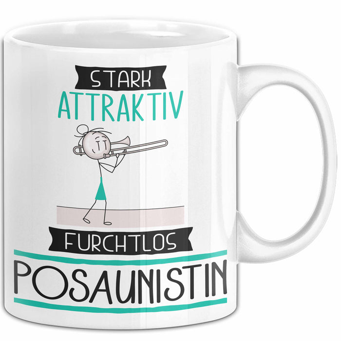 Posaunistin Tasse Geschenk Becher Stark Attraktiv Furchtlos Posaunistin Lustige Geschenkidee Weiß Trendation