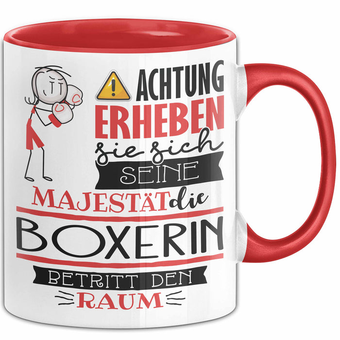 Boxerin Tasse Geschenk Lustiger Spruch Bitte Erheben Sie Sich Seine Majestät Die Boxerin Betritt Den Raum Rot Trendation
