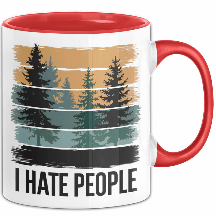 Wald Camping Outdoor Tasse Geschenk Lustige Geschenkidee Spruch Ich Hasse Menschen Trendation