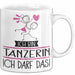 Geschenk für Tänzerin Tasse Lustige Geschenkidee Geburtstag Ich Bin Tänzerin Ich Darf Das Weiß Trendation