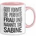 Sabine Tasse Geschenk Gott Formte Die Perfekte Frau Sabine Geschenkidee Rosa Trendation