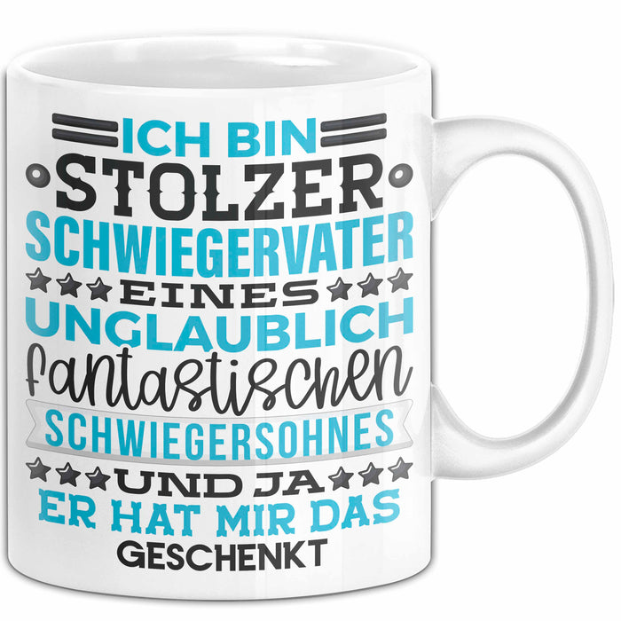 Schwiegervater Geschenk Von Schwiegersohn Geschenkidee Tasse Spruch Becher Weiß Trendation