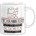Programmiererin Weil Es Keinen Schöneren Beruf Gibt Tasse Geschenk für Eine Programmiererin Lustig Weiß Trendation