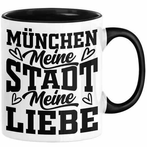 München Tasse Geschenk Heimat Münchener Geschenkidee Kaffee-Becher Bayern Meine Stadt Meine Liebe Schwarz Trendation