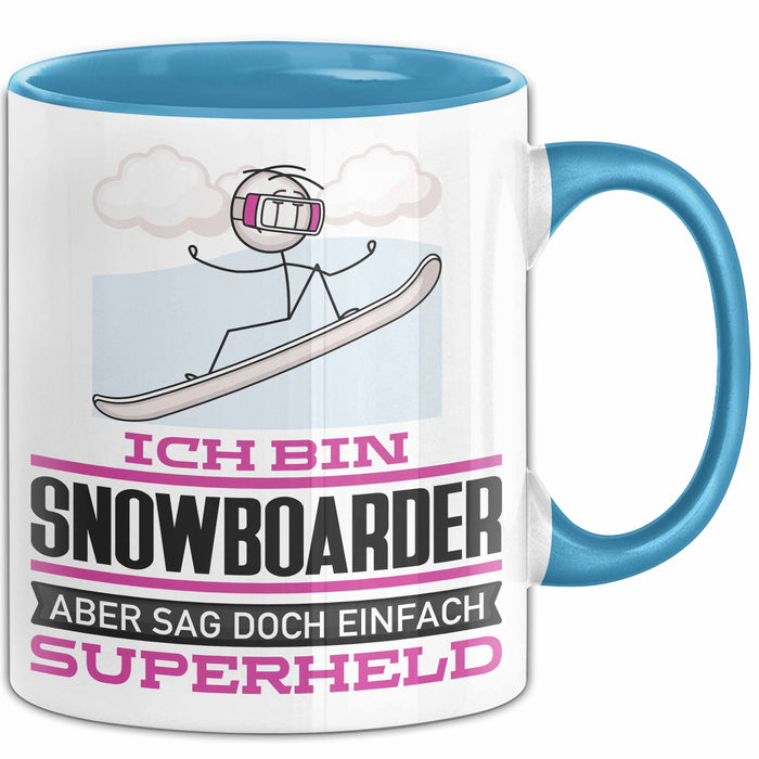 Snowboarder Geschenk Tasse Ich Bin Snowboarder Aber Sag Doch Einfach Superheld Lustige Geschenkdiee für Snowboarder Kaffee-Becher Blau Trendation