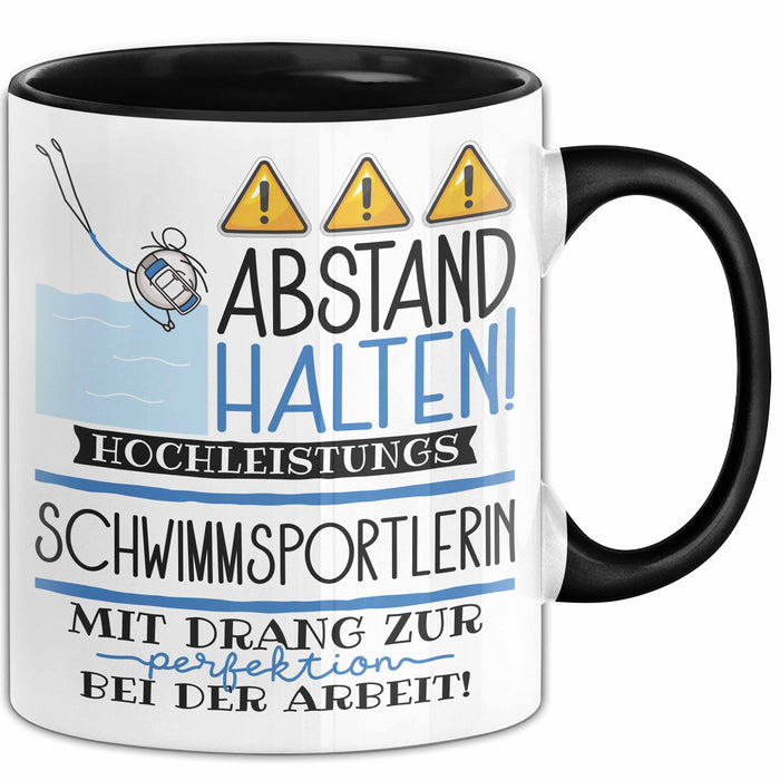 Schwimmsportlerin Tasse Geschenk Lustig Abstand Halten Hochleistungs-Schwimmsportlerin Mit Drang Zur Perfektion Bei Der Arbeit Trendation